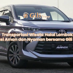 Transportasi Wisata Halal Lombok: Solusi Aman dan Nyaman bersama Gili Trans