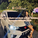 Sewa Mobil Premium Lombok untuk Holiday Season: Armada Terbaik 2025