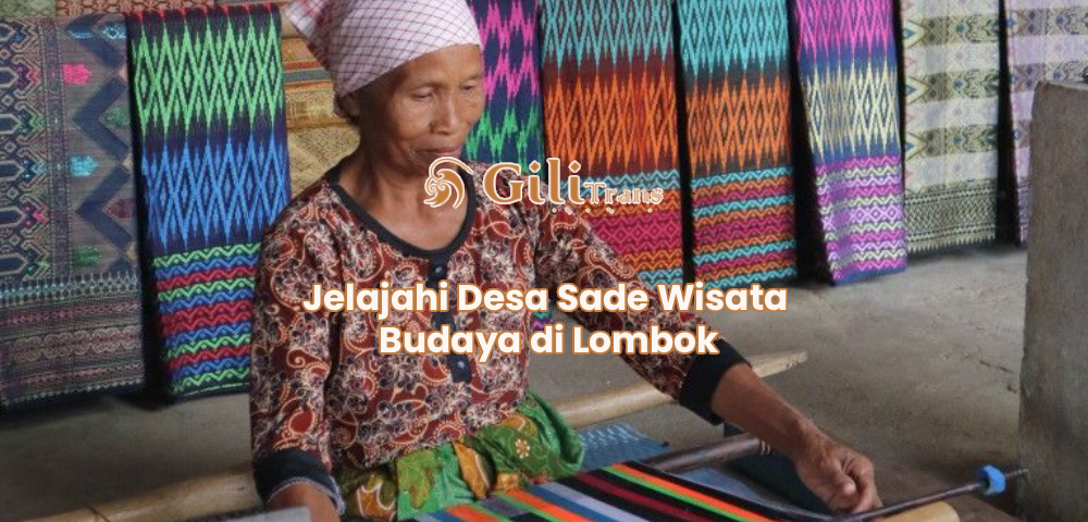 Jelajahi Desa Sade Wisata Budaya di Lombok